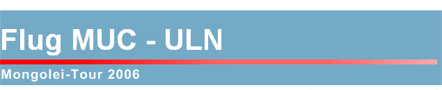 Flug MUC - ULN